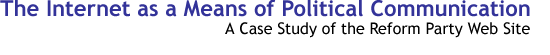 The Internet as a Means of Political Communication